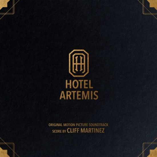 Cover for Cliff Martinez · Hotel Artemis (LP) [Standard edition] (2018)