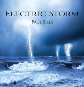 Cover for Paul Sills · Electric Storm [CD] (CD) (2017)