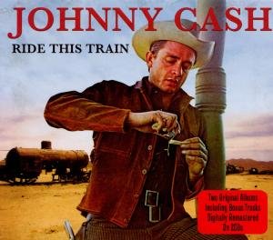 Cover for Johnny Cash · Ride This Train (CD) (2011)