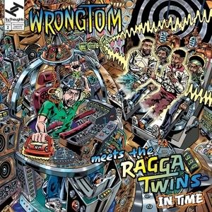 Cover for Wrongtom Meets The Ragga Twins · In Time (CD) (2017)