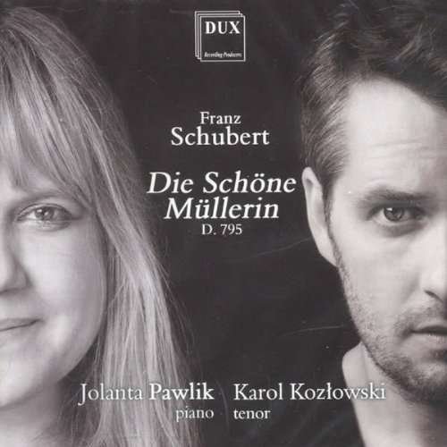 Cover for Schubert / Kozlowski / Pawlik · Die Schone Mullerin Op 25 D 795 (CD) (2013)