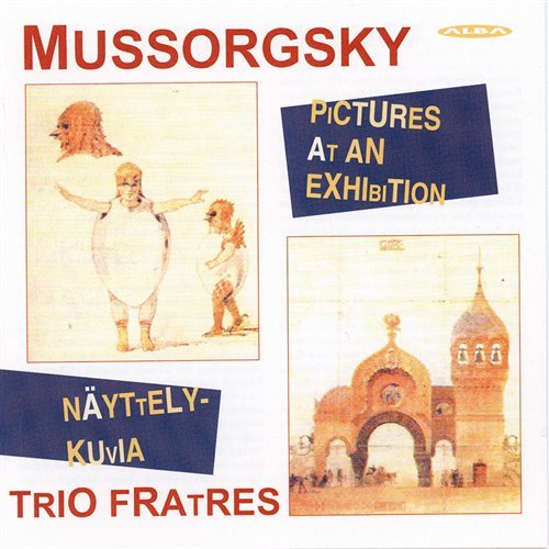 Cover for Mussorgsky / Trio Fratres · Pictures at an Exhibition (CD) (2004)