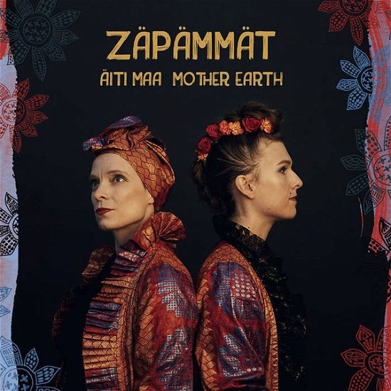 Cover for Zapammat · Aiti Maa - Mother Earth (CD) (2021)