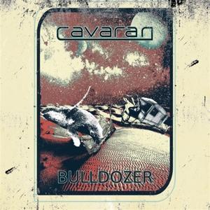 Cover for Cavaran · Bulldozer (CD) (2021)