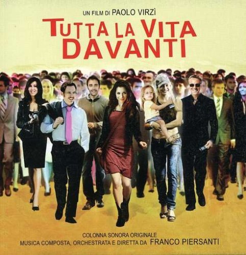 Cover for Franco Piersanti · Tutta La Vita Davanti (CD) (2008)