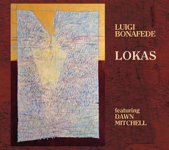 Cover for Luigi Bonafede · Lokas (CD) (2021)