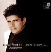 Cover for Javier Perianes · Frederic Mompou - Musica Callada (CD) (2006)