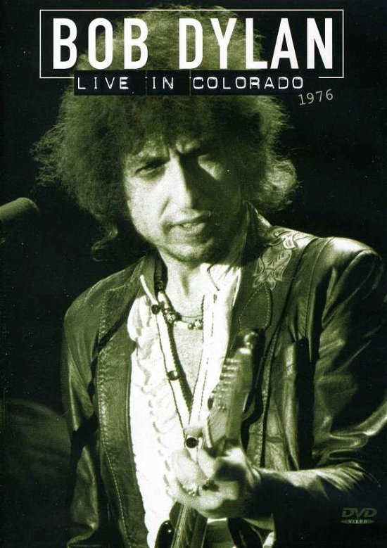 Cover for Bob Dylan · Live in Colorado 1976 (DVD) (2013)