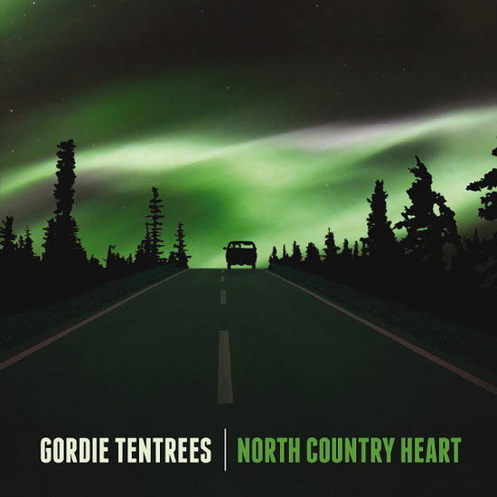 Cover for Gordie Tentress · North Country Heart (CD) (2012)