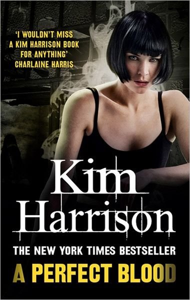 Cover for Kim Harrison · A Perfect Blood (Paperback Bog) (2013)
