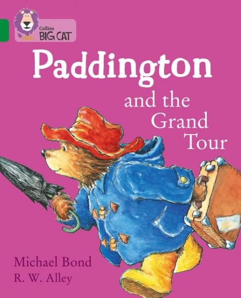 Cover for Michael Bond · Paddington and the Grand Tour: Band 15/Emerald - Collins Big Cat (Pocketbok) (2018)