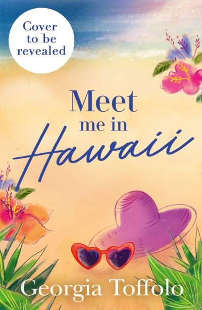Cover for Georgia Toffolo · Meet Me in Hawaii - Meet me in (Paperback Book) (2021)