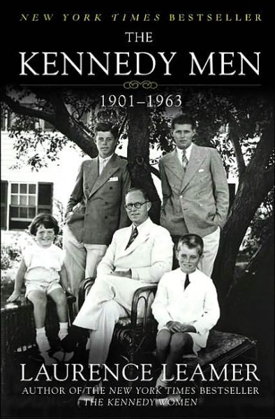 Cover for Laurence Leamer · The Kennedy Men: 1901-1963 (Paperback Book) [Reprint edition] (2002)