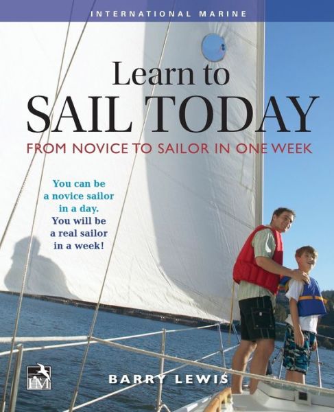 Cover for Barry Lewis · Learn to Sail Today: From Novice to Sailor in One Week (Paperback Book) [Ed edition] (2016)