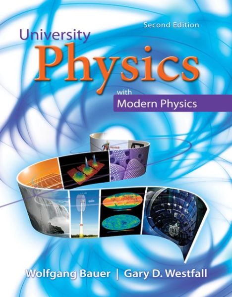 Cover for Wolfgang Bauer · University Physics with Modern Physics (Hardcover Book) (2013)