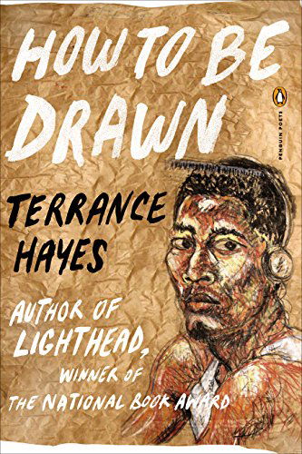 Cover for Terrance Hayes · How to Be Drawn - Penguin Poets (Pocketbok) (2015)