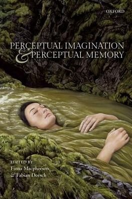 Cover for Perceptual Imagination and Perceptual Memory (Hardcover Book) (2018)