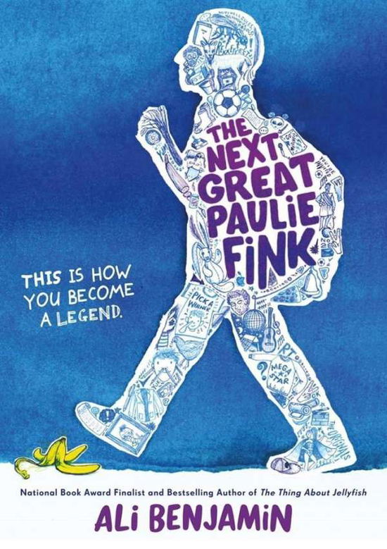 Cover for Ali Benjamin · The Next Great Paulie Fink (Hardcover Book) (2019)