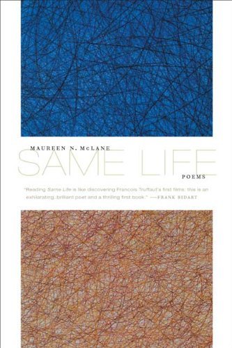 Cover for Maureen N. Mclane · Same Life (Paperback Book) (2009)
