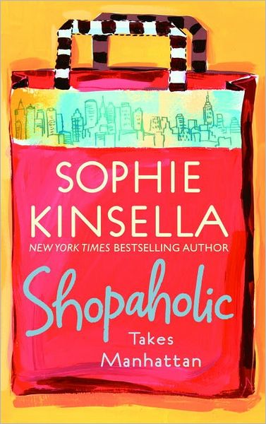 Shopaholic Takes Manhattan - Sophie Kinsella - Bøger - Dell Pub. - 9780385335881 - 29. januar 2002