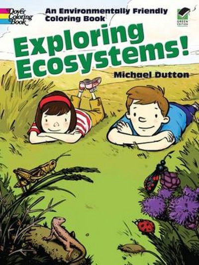 Cover for Michael Dutton · Exploring Ecosystems! - Dover Nature Coloring Book (Paperback Book) [Green edition] (2009)