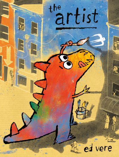 Cover for Ed Vere · The Artist (Innbunden bok) (2023)
