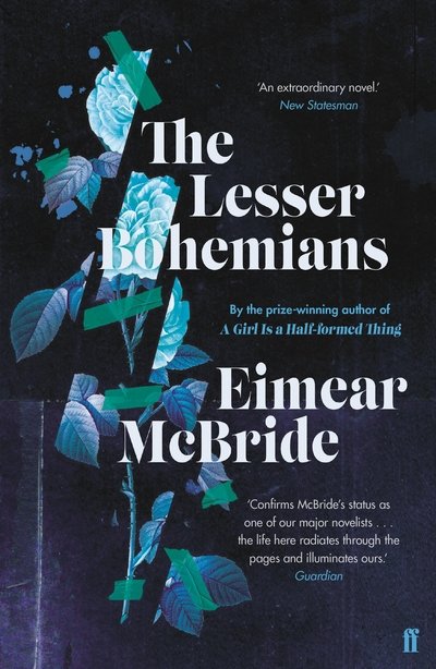 Cover for Eimear McBride · The Lesser Bohemians (Paperback Book) [Main edition] (2017)