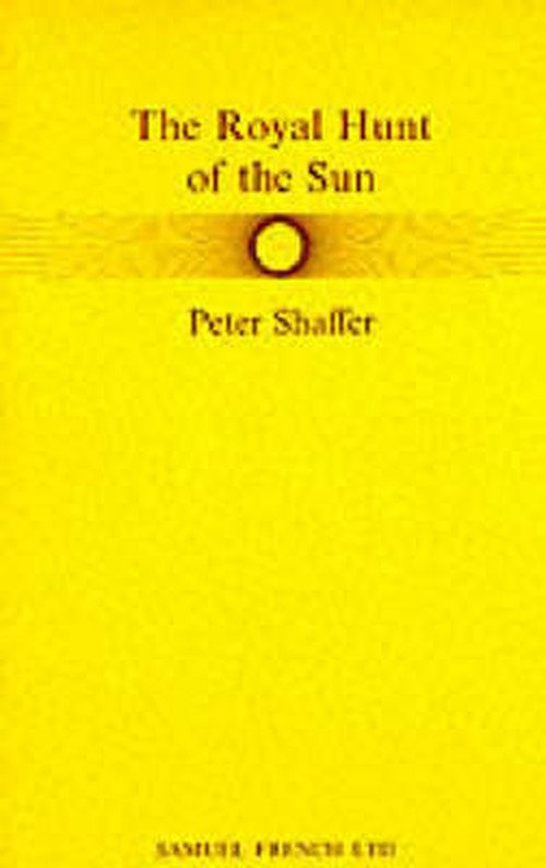 Cover for Peter Shaffer · Royal Hunt of the Sun - Acting Edition S. (Paperback Bog) (1968)