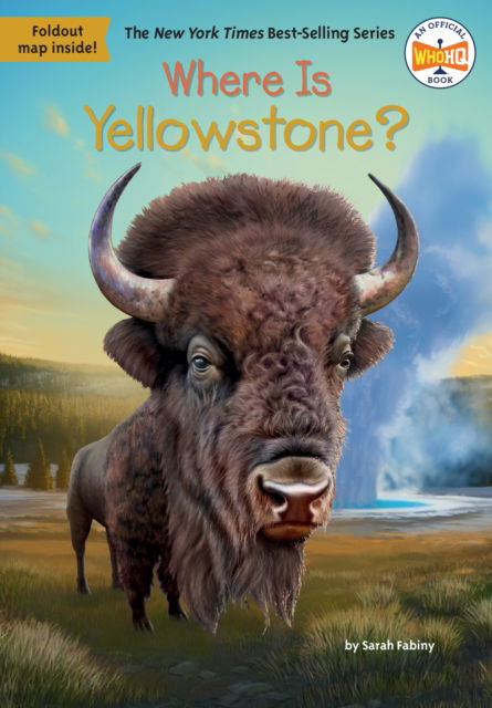 Cover for Sarah Fabiny · Where Is Yellowstone? - Where Is? (Paperback Book) (2024)