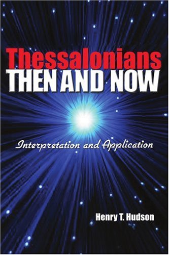 Cover for Henry Hudson · Thessalonians: then and Now (Paperback Book) (2004)