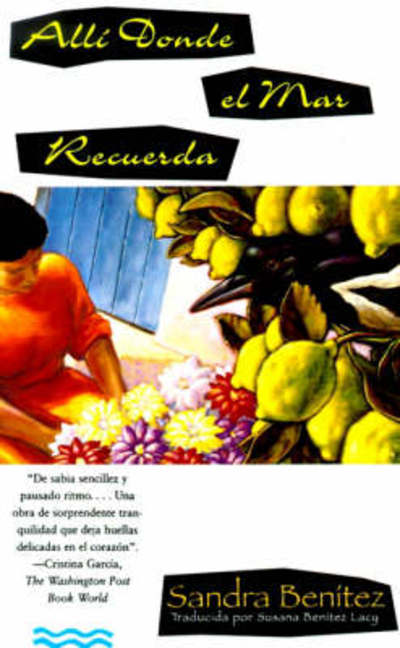 Cover for Sandra Benitez · Allí Donde El Mar Recuerda (Paperback Book) (1996)