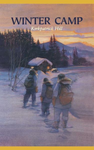 Cover for Kirkpatrick Hill · Winter Camp (Hardcover Book) (1993)