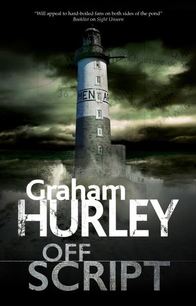 Cover for Graham Hurley · Off Script - An Enora Andressen thriller (Gebundenes Buch) [Main - Large Print edition] (2020)