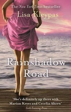 Cover for Lisa Kleypas · Rainshadow Road: Number 2 in series - Friday Harbor (Pocketbok) (2012)