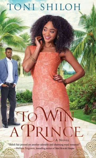 Cover for Toni Shiloh · To Win a Prince (Innbunden bok) (2022)