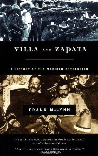 Cover for Frank Mclynn · Villa and Zapata: a History of the Mexican Revolution (Paperback Bog) (2002)