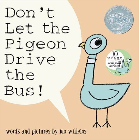 Cover for Mo Willems · Dont Let the Pigeon Drive the Bus (Book) [1st edition] (2003)