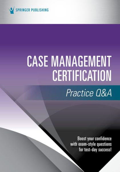 Cover for Springer Publishing Company · Case Management Certification Practice Q&amp;A (Paperback Book) (2021)