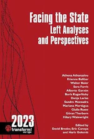 Cover for Facing the State: Left Analyses and Perspectives - transform! europe (Pocketbok) (2023)