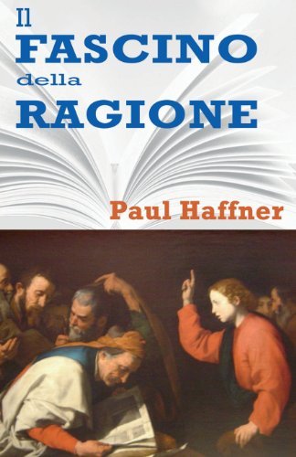 Cover for Paul Haffner · Il Fascino Della Ragione (Paperback Book) [Italian edition] (2014)