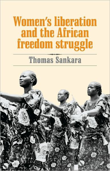 Cover for Thomas Sankara · Women's Liberation and the African Freedom Struggle (Paperback Book) [2 Revised edition] (2007)