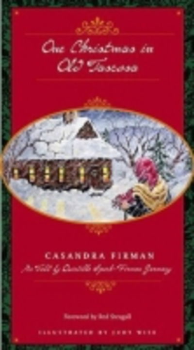 Cover for Casandra Firman · One Christmas in Old Tascosa (Hardcover Book) (2006)