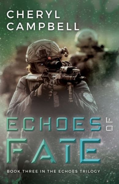 Cover for Cheryl Campbell · Echoes of Fate (Paperback Book) (2021)