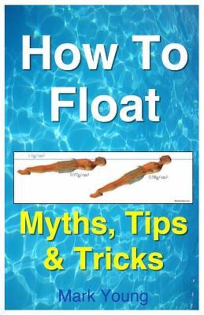 Cover for Mark Young · How to Float (Paperback Book) (2016)