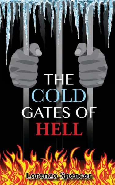 Cover for Lorenzo Spencer · The Cold Gates of Hell (Paperback Book) (2018)