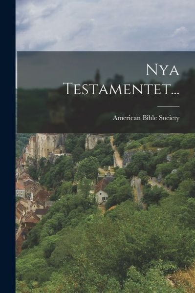 Cover for American Bible Society · Nya Testamentet... (Book) (2022)
