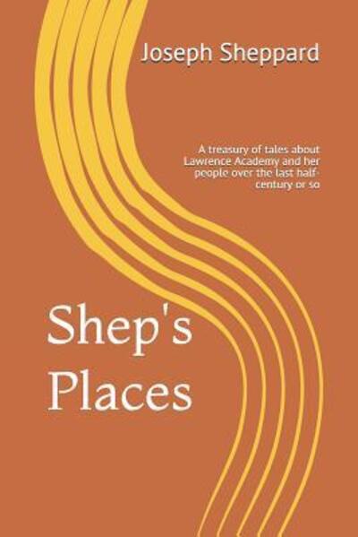 Cover for Joseph Sheppard · Shep's Places (Paperback Book) (2019)