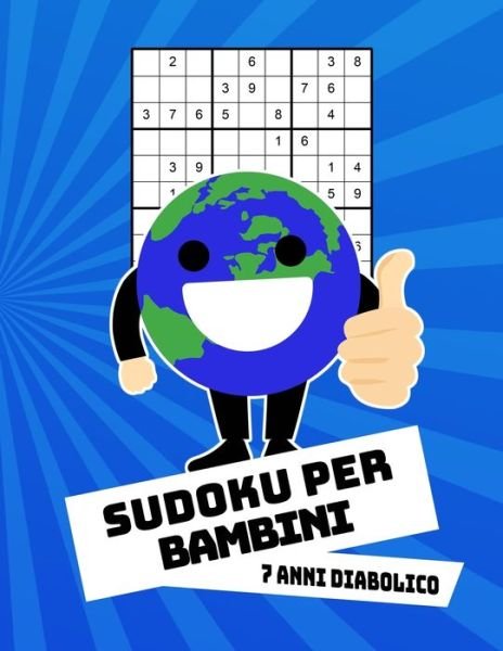 Cover for Sudoku Libro · Sudoku Per Bambini 7 Anni Diabolico (Paperback Book) (2019)