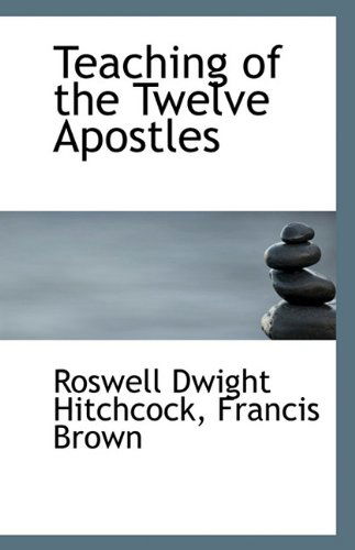 Cover for Francis Brown · Teaching of the Twelve Apostles (Paperback Book) (2009)