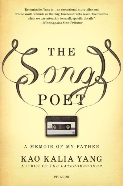 Cover for Kao Kalia Yang · The Song Poet: A Memoir of My Father (Pocketbok) (2017)